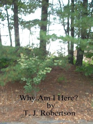 cover image of Why Am I Here?